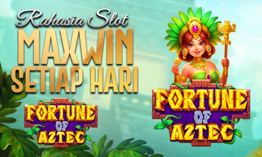 Mainkan Fortune of Aztec dan Temukan Keberuntungan Besar