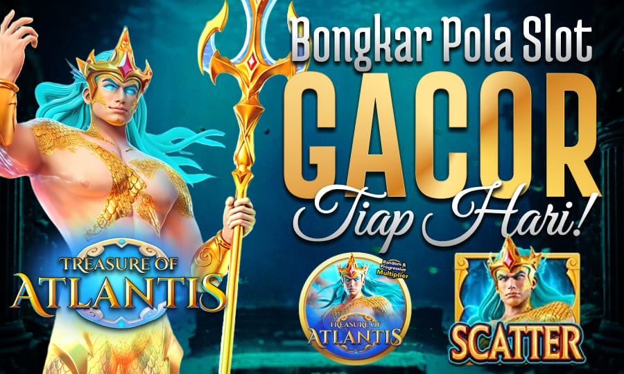 Fitur Unggulan dan Keunggulan Slot Treasure of Atlantis